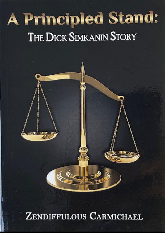 A Principled Stand: The Dick Simkanin Story